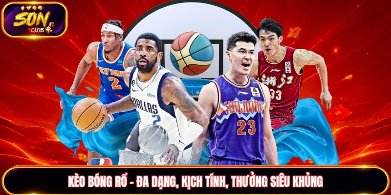 Kèo bóng rổ