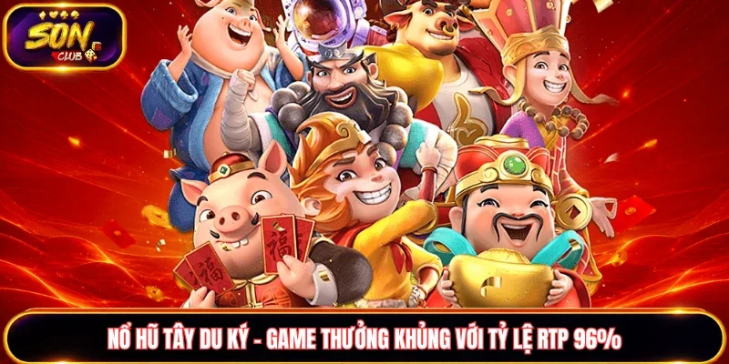 Nổ hũ Tây Du Ký